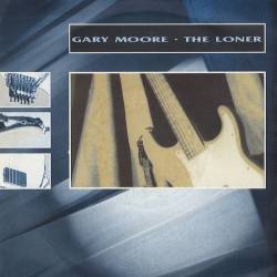 Gary Moore : The Loner